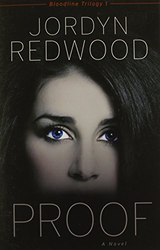 Proof: A Novel by Jordyn Redwood