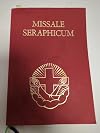 Missale Seraphicum cum lectionario. Ad usum Fratrum Minorum S. Francisci Capuccinorum Monialium S. Clarae ac Tertii Ordinis.