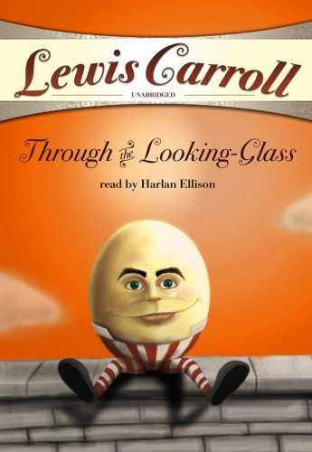 Through the Looking-Glass and What Alice Found There (Library Edition) by Lewis Carroll