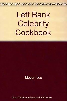 Left Bank Celebrity Cookbook