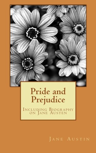 Pride and Prejudice by Jane Austen