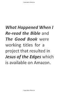 The Good Book: A Psychological Journey through the Gospels by William Thomas