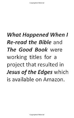 The Good Book: A Psychological Journey through the Gospels