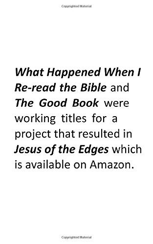 The Good Book: A Psychological Journey through the Gospels by William Thomas