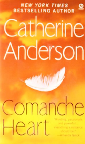 Comanche Heart by Catherine Anderson