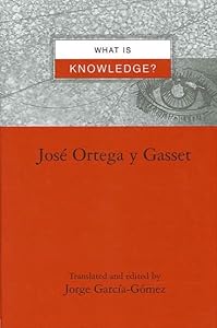 What Is Knowledge? (Suny Series in Latin American and Iberian Thought and Culture)