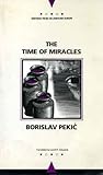 The Time of Miracles