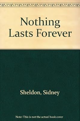 Nothing Lasts Forever