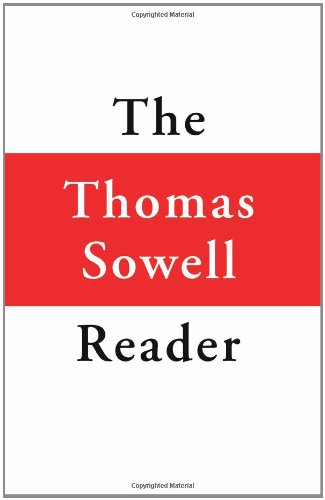 The Thomas Sowell Reader by Thomas Sowell
