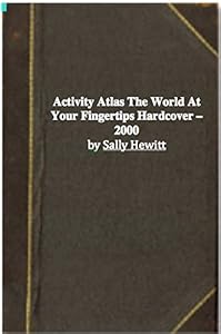 Activity Atlas The World At Your Fingertips