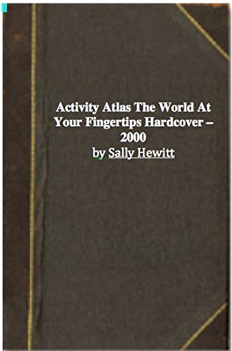 Activity Atlas The World At Your Fingertips by Sally Hewitt