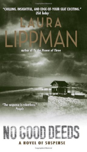 No Good Deeds (Tess Monaghan) by Laura Lippman