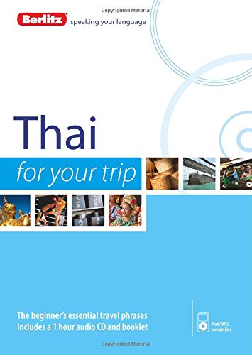 Berlitz Language: Thai For Your Trip by Berlitz