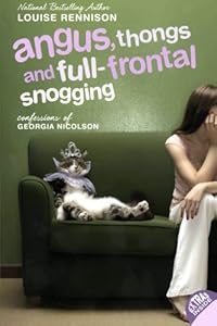 Angus, Thongs and Full-Frontal Snogging: Confessions of Georgia Nicolson