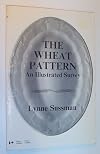 The wheat pattern: An illustrated survey (Studies in archaeology, architecture, and history)