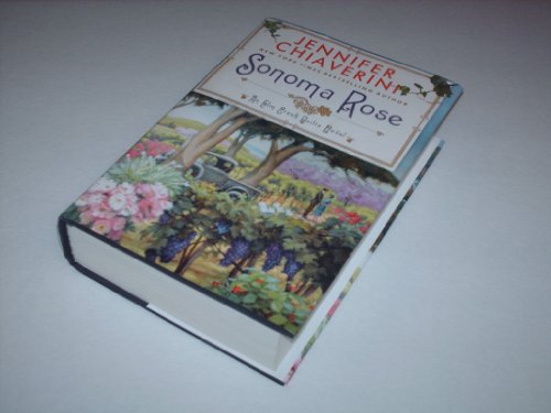 Sonoma Rose (An Elm Creek Quilts Novel, Doubleday Large Print Home Library Edition) by Jennifer Chiaverini