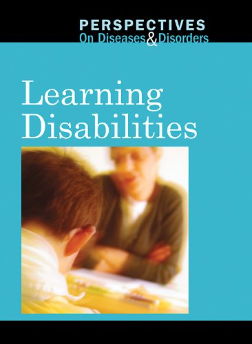 Learning Disabilities (Perspectives on Diseases and Disorders) by Gale Editor