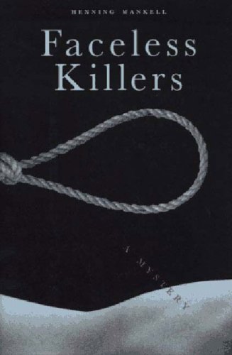 Faceless Killers: A Mystery by Henning Mankell