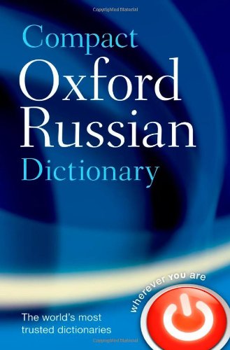 Compact Oxford Russian Dictionary by Oxford Dictionaries