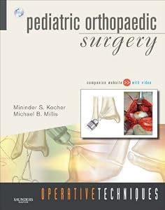 Operative Techniques: Pediatric Orthopaedic Surgery: E-BOOK by Mininder Kocher