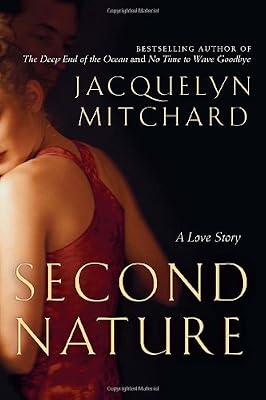 Second Nature: A Love Story