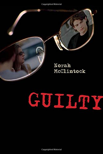 Guilty by Norah McClintock
