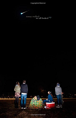 We All Looked Up by Tommy Wallach