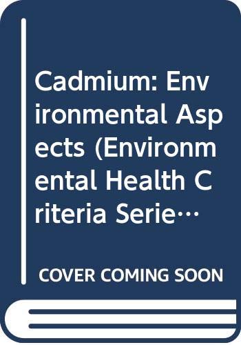 Cadmium: Environmental Aspects (135) by unknown author