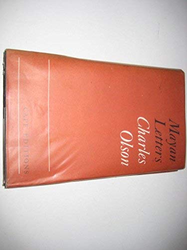Mayan letters; (Cape editions, 17) by Charles Olson