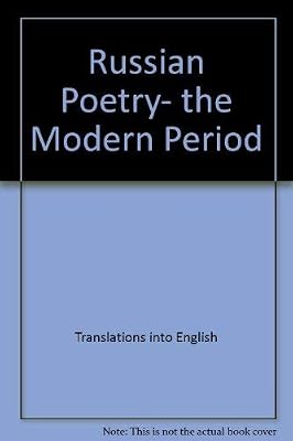 Russian Poetry, the Modern Period (Iowa Translations)