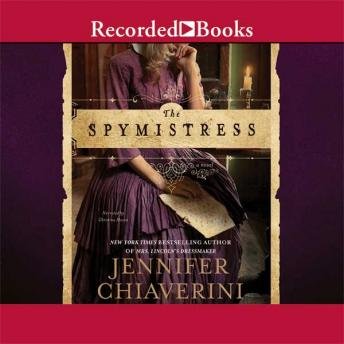 The Spymistress by Jennifer Chiaverini
