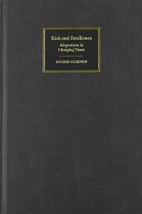 Risk and Resilience: Adaptations in Changing Times