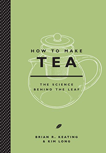 How to Make Tea by Brian Keating