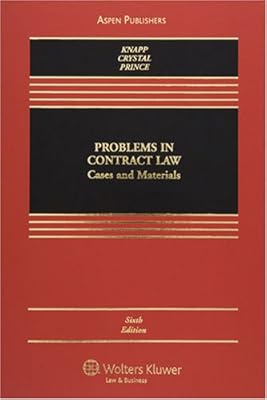 Problems in Contract Law: Cases and Materials