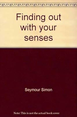 Finding out with your senses (Let's-try-it-out)