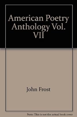 American Poetry Anthology, Vol. VII