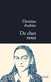 De chez nous par Christian Authier De chez nous par Christian Authier