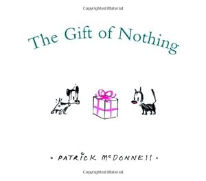 The Gift of Nothing
