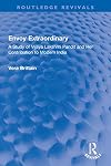 Envoy Extraordinary: A Study of Vijaya Lakshmi Pandit and Her Contribution to Modern India (Routledge Revivals)