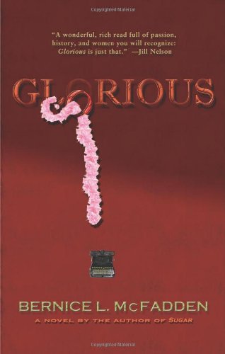 Glorious by Bernice L. McFadden