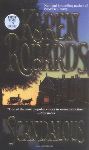 Scandalous (Banning Sisters Trilogy) by Karen Robards