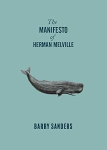 The Manifesto of Herman Melville