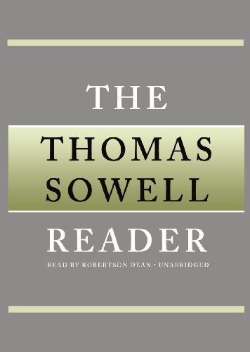 The Thomas Sowell Reader by Thomas Sowell
