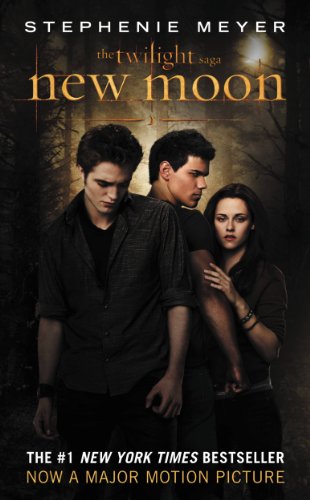 New Moon (The Twilight Saga, Book 2) by Stephenie Meyer