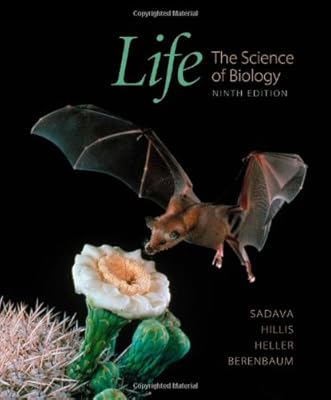 Life: The Science of Biology, 9th Edition