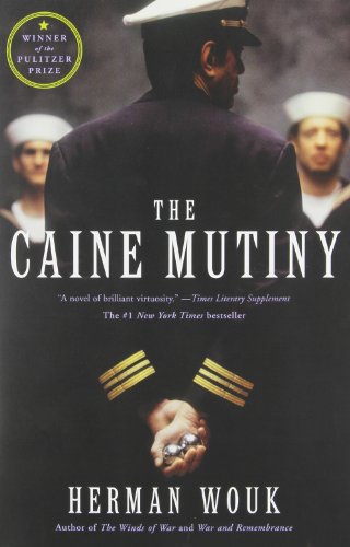 The Caine Mutiny: A Novel by Herman Wouk