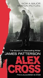Alex Cross: Also published as CROSS