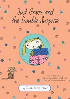 Just Grace and the Double Surprise (The Just Grace Series)