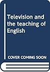 Television and the Teaching of English