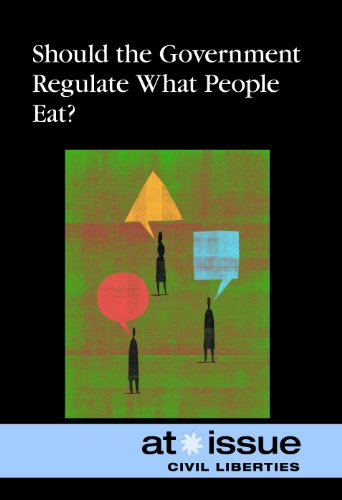 Should Government Regulate What People Eat? by Ronald D.  Jr. Lankford